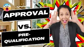 4.   Pre-Approval vs Prequalification