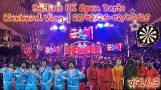 Butlins UK OPEN DARTS WEEKEND Vlog | 27/02/25-02/03/25