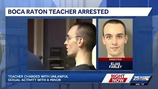 Palm Beach County teacher arrested for alleged sexual relationship with student