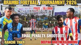 Deepak Brothers Burmu 🆚 United Fc Chitarkota || Final Match Penalty ||  Brambe  Football Match ⚽