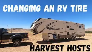 Changing A Tire On An RV |  Beaver Utah | Harvest Hosts | RV Living