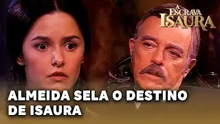 A ESCRAVA ISAURA: Almeida diz que Isaura só vai ser livre quando ele morrer