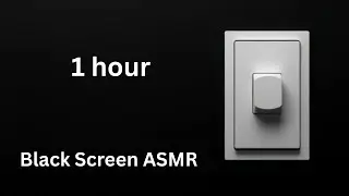 1 Hour. Light Switch Turning On and Off ASMR Sounds for Sleep and Relaxation