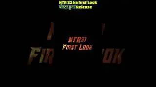 NTR 31 First look motion poster | Prashant Neel | JR NTR #ntr31