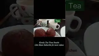 Kerala Tea Time Snacks #short