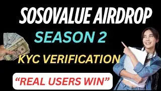 Проверка KYC в SOSOVALUE | Руководство по проверке KYC во 2 сезоне SOSOVALUE