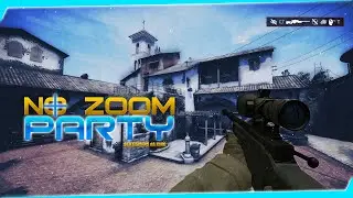 CS GO NO ZOOM PARTY by dA KING 