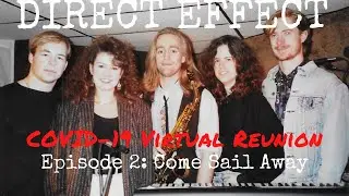 Come Sail Away / Styx cover by Direct Effect