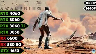 Dune: Awakening - RTX 4060, RTX 3060 Ti, RTX 3050, RX 6600, RX 580, GTX 1650 Benchmark (1080p/1440p)