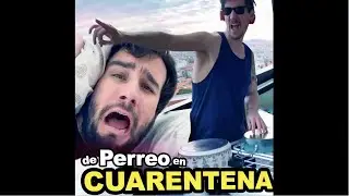 De Perreo en CUARENTENA canci&oacute;n coronavirus - Bocabeats Comedia