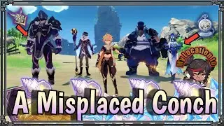 The Misplaced Photo & A Misplaced Conch Guide World Quest Fatui & Xinyan Location Golden Apple v2.8