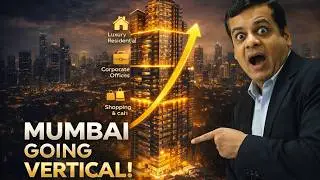 “Mumbai Builds Vertical Villages”