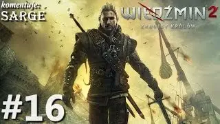 Zagrajmy w Wiedźmin 2: Edycja Rozszerzona odc. 16 - Wspólna kąpiel w łaźni
