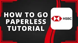 How to Go Paperless on HSBC Bank (Best Method)
