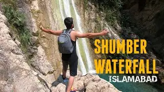 Shumber Waterfall Islamabad  | Shahdara Valley  | Biggest Waterfall of Islamabad
