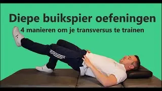 4 Diepe Buikspier Oefeningen voor de Lage rug