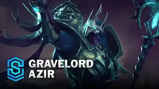 Gravelord Azir Skin Spotlight - League of Legends