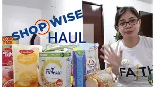 Grocery Haul | Shopwise March