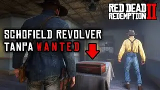 Cara Mendapatkan Schofield Revolver Tanpa WANTED Di Doctor Kota Valentine - Red Dead Redemption 2