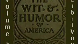 The Wit and Humor of America, Vol 03 by VARIOUS read by Various | Full Audio Book