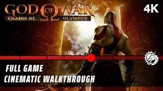God of War: Chains of Olympus Full Game Cinematic Playthrough | 4K 60FPS [No Commentary]