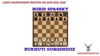 Bukhuti Gurgenidze vs Boris Spassky | A Clash of Styles in Soviet Chess