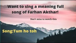 How to song Tum ho toh : ROCK ON : Farhan akhtar : evening musical jam
