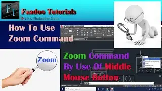 AutoCAD-Tutorial for Beginners :08.How To Use ZoomCommand | Understanding AutoCAD ZoomCommand(Basic)