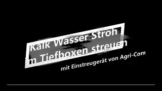 Kalk Wasser Stroh einstreuen in Boxenlaufstall - Einstreumachine Boreco Agricom