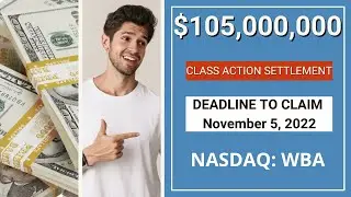 💲105,000,000.00 Class Action Settlement | Deadline WBA Stock News Today Money Stocks $WBA