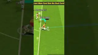 Last Man Foul But No Red Card | eFootball 2024 Mobile