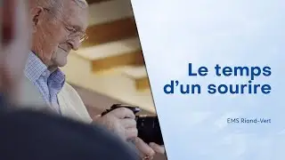 EMS Riond-Vert: Le temps d'un sourire