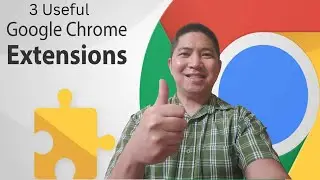 Tech Tips 02  - 3 USEFUL Chrome Extensions in 2022