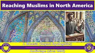 Reaching Muslims in North America