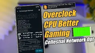 Overclock Android CPU for Better Gaming!! Modul Gaming Performance Cellestial Netweork Oprimization