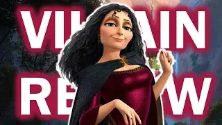 Mother Gothel - Villain Review