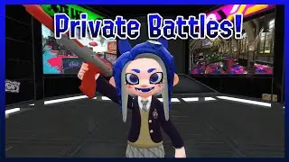 Splatoon 2 Private Battles and League With Viewers!!