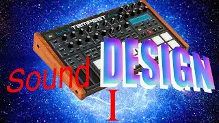 Tempest DSI - sound design level