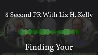 8 Second PR With Liz H. Kelly