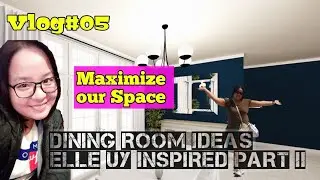 Dining Room Ideas |Elle Uy Inspired| Part II
