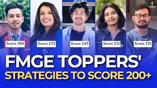 How FMGE Toppers Smashed the score 200+ |  Study Tips to Score Highest