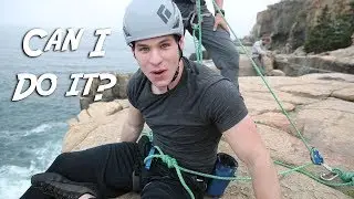 OCEAN CLIFF ROCK CLIMBING CHALLENGE (my first time) - Acadia, Maine