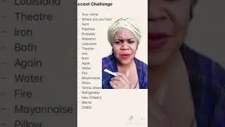 Accent Challenge (Southern) | Auntie Franny