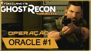 Operation Oracle #1 Ghost Recon Wildlands - RTX 3050 | Dubbed Portuguese PT-BR! #rdctexas