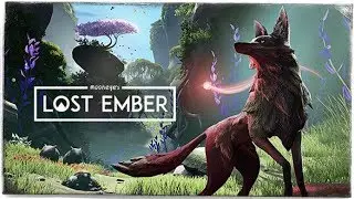 ЛУЧШАЯ РЕЛАКС ИГРА ДЛЯ ДУШИ - Lost Ember