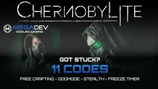 CHERNOBYLITE Cheats: Free Crafting, Godmode, Stealth, Freeze Timer, ... | Trainer by MegaDev