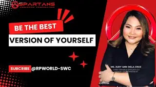 BE THE BEST VERSION OF YOURSELF by : CFO Judy Ann Dela Cruz