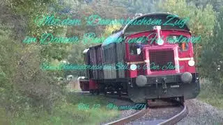 Eine Bahnzeitreise mit dem Donnerbüchsen - Zug im Dahner- Burgen und Felsenland Teil 12