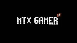 MTX Gamer and Irex Assassin Intro