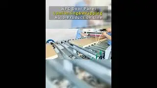 WPC Door Panel Auto Wrapping and Laminating Production Line